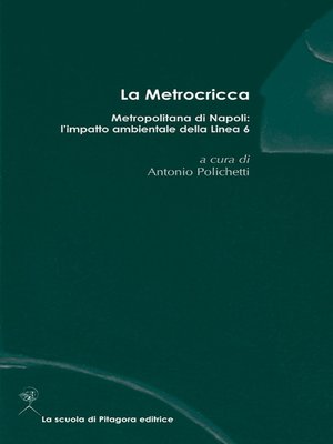 cover image of La Metrocricca. Metropolitana di napoli